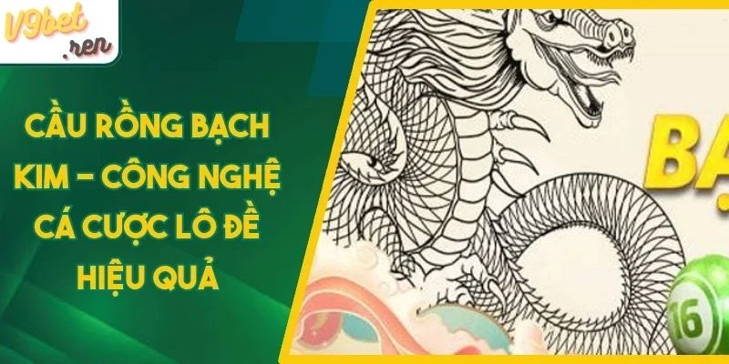 Mẹo phân tích cầu rồng bạch kim hiệu quả