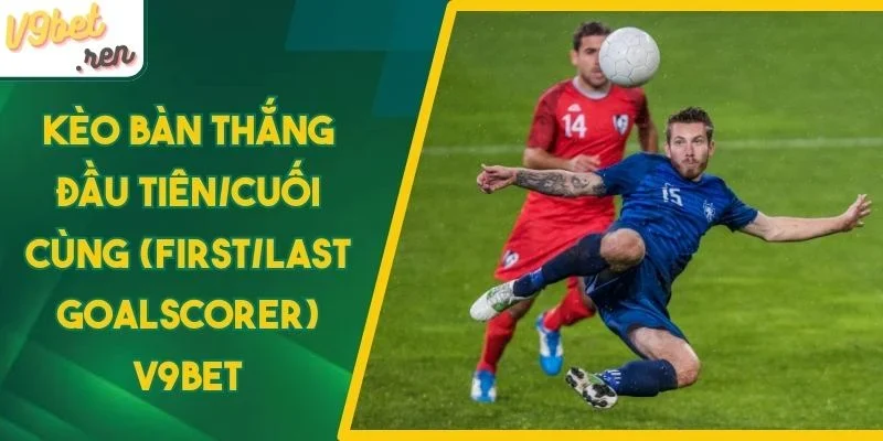 Bí kíp chọn kèo đỉnh để gia tăng cơ hội thắng lớn