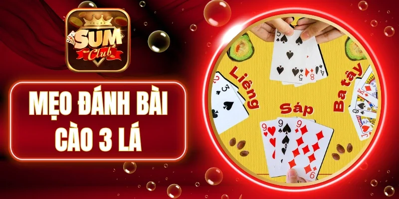mẹo đánh bài cào 3 lá